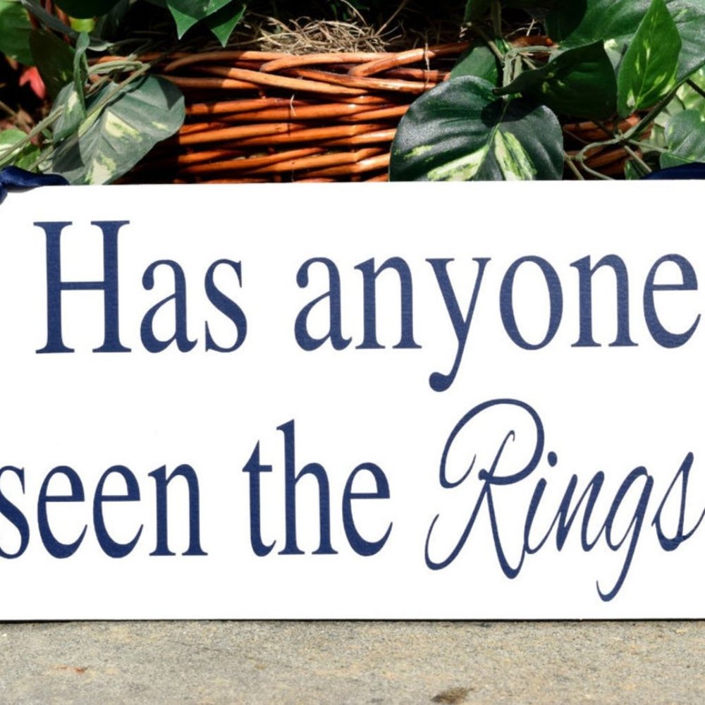 Has Anyone Seen the Rings Sign